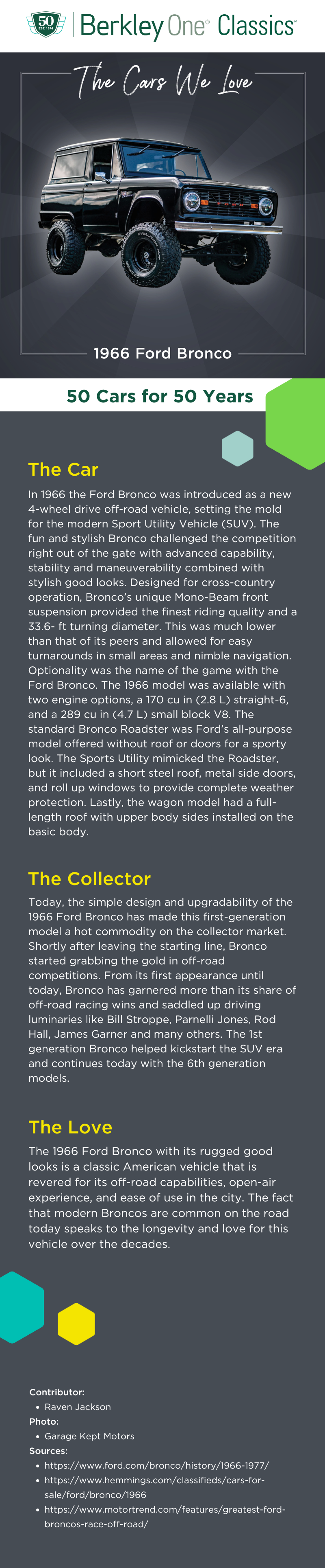 An infographic describing the 1966 Ford Bronco and the reasons we love it. 