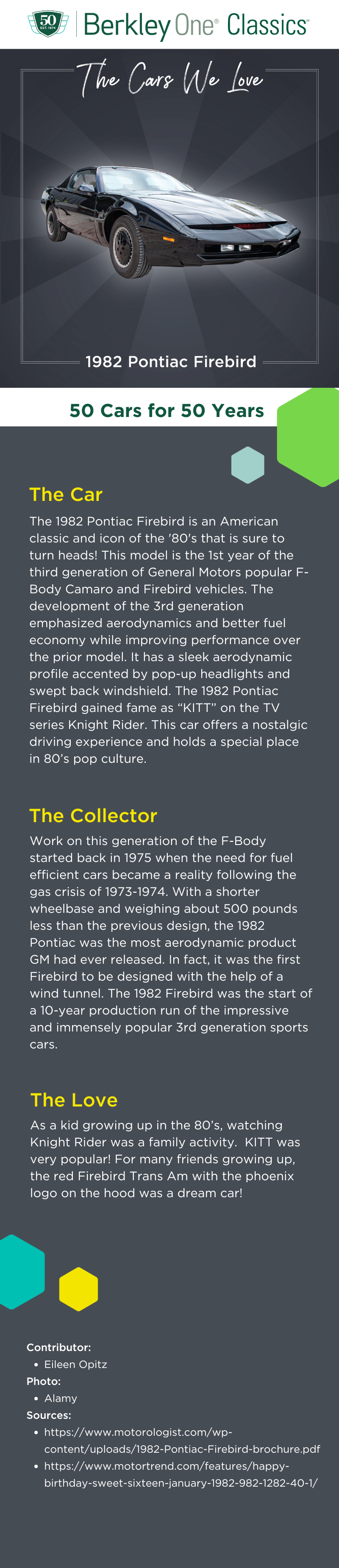 An infographic describing the 1982 Pontiac Firebird and the reasons we love it. 